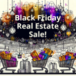 The Thrill of the Deal-Finding Black Friday Bargains and Real Estate Discounts